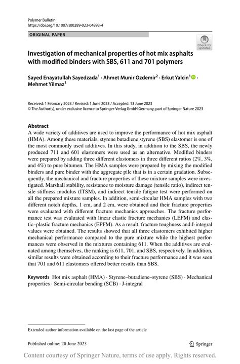 Investigation Of Mechanical Properties Of Hot Mix Asphalts With Modified Binders With SBS