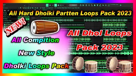 All Compition New Style Dholki Loops Pack Dhol Loops Pack All