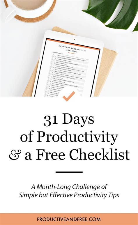 Days Of Productivity Tips Free Checklist Productive And Free