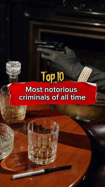 Top 10 Most Notorious Criminals Of All Time Youtube