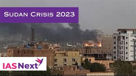 Sudan Crisis 2023: Current affairs