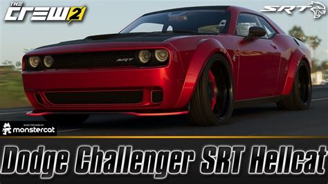 The Crew 2 Dodge Challenger Srt Hellcat Customization And Test Drive Fully Upgraded Youtube