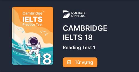 Từ Vựng IELTS Online Test Cambridge IELTS 18 Reading Test 1 IELTS