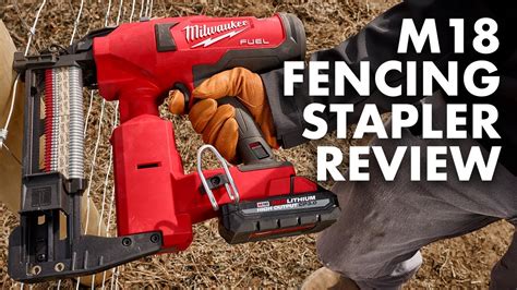 New Milwaukee Tools M Fuel Utility Fencing Stapler Review Youtube