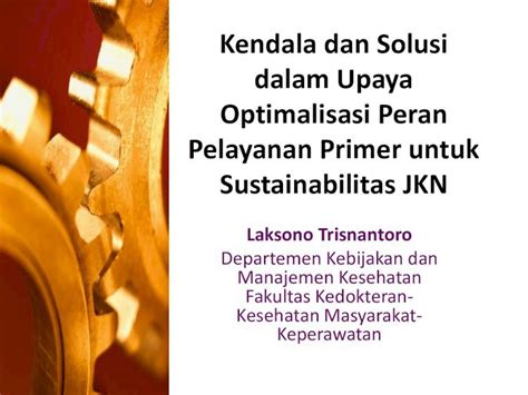 PDF Kendala Dan Solusi Dalam Upaya Optimalisasi Peran Indohcf