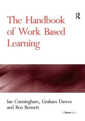 『the Handbook Of Work Based Learning』｜感想・レビュー 読書メーター