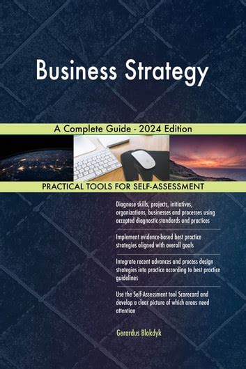 Business Strategy A Complete Guide 2024 Edition EBook By Gerardus