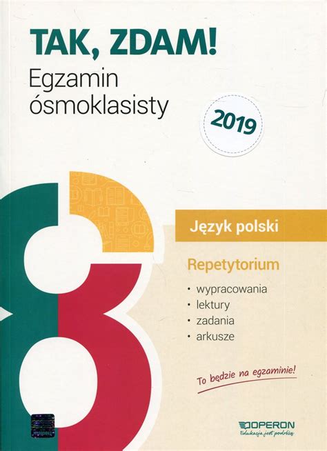 Tak zdam Egzamin ósmoklasisty 2019 Język polski Repetytorium