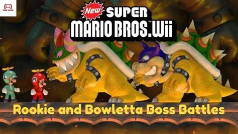 New Super Mario Bros Wii Rookie And Bowletta Boss Battles New