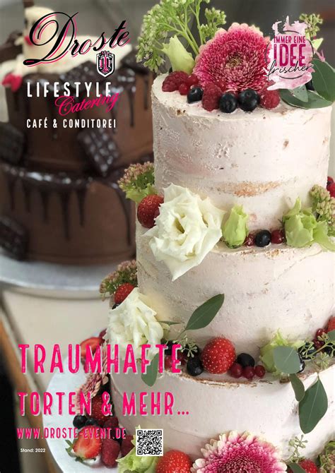 Traumhafte Torten Droste Lifestyle Catering Caf Conditorei