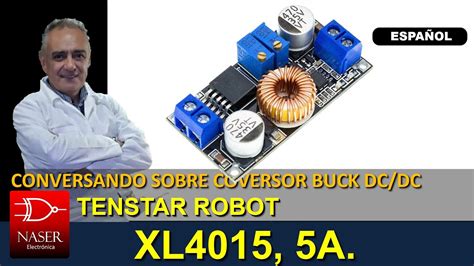 Conversor Dc Dc Buck Tenstar Robot Xl Youtube