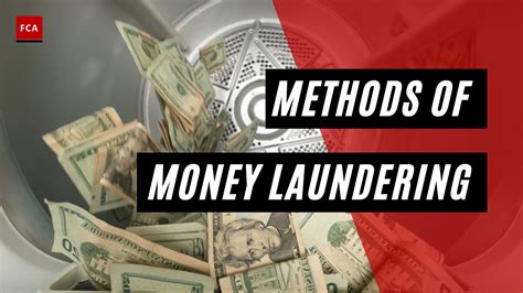 Exemplary Methods Of Money Laundering