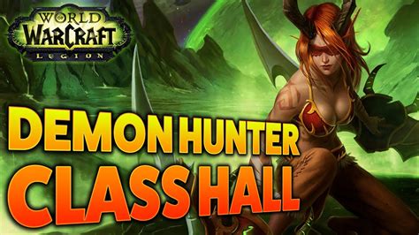 Return To Mardum Demon Hunter Class Hall Guide Youtube