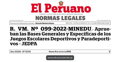 R VM Nº 099 2022 MINEDU Aprueban las Bases Generales y Específicas