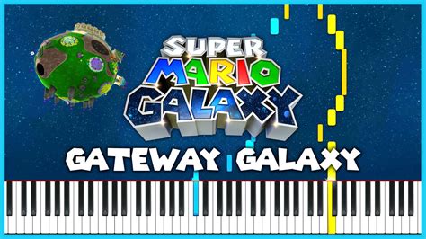 Gateway Galaxy Super Mario Galaxy Piano Cover Sheet Music YouTube