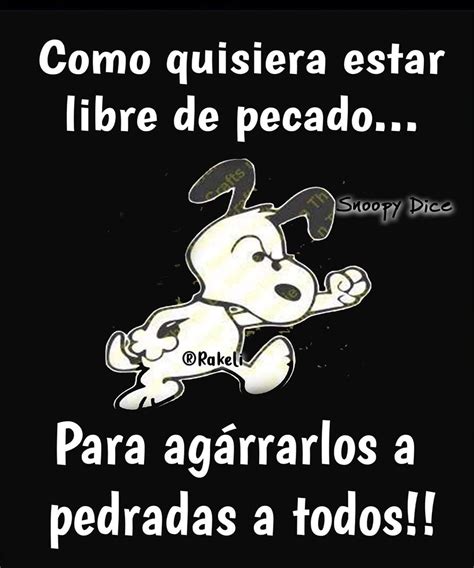 Pin De Mima Zavala En Snoopy Frases De Snoopy Frases Bonitas Frases