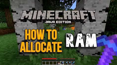 Minecraft Java Edition How To Allocate Ram