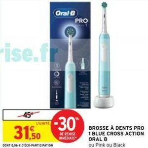 Anti crise fr Brosse à Dents Electrique Oral B chez Intermarché 27