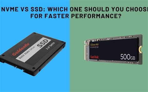 Nvme Vs Ssd Which One Should You Choose For Faster Performance