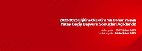 2022 2023 Bahar Yarıyılı için Yatay Geçiş Başvuru Sonuçları T C