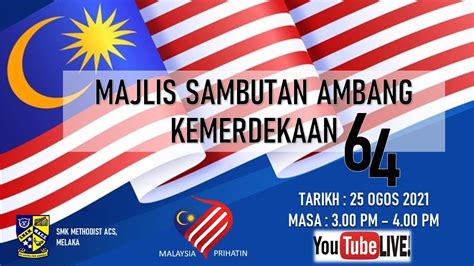 Majlis Sambutan Ambang Kemerdekaan Ke Youtube