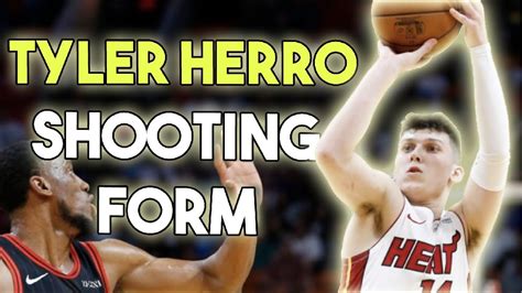 Tyler Herro Basketball Shooting Form YouTube