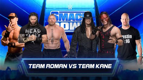 Team Roman Reigns John Cena Brock Lesnar Vs Team Kane Undertaker