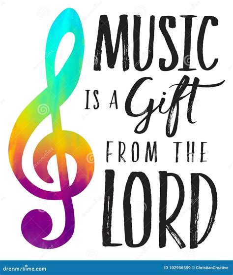 Music Is A T From The Lord Stock Illustration Illustration Of