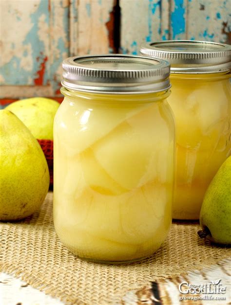 Ultimate Guide To Pear Canning Tips Techniques And Benefits