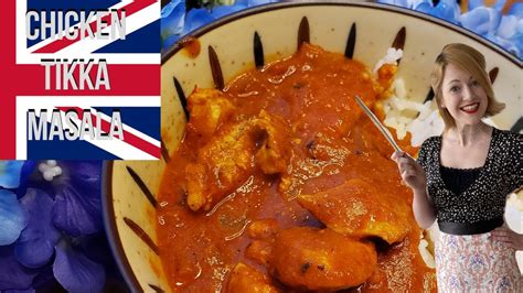 British Chicken Tikka Masala Recipe Youtube