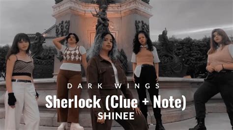 KPOP IN PUBLIC SHINee 샤이니 Sherlock셜록 Clue Note Dance Cover