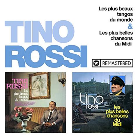 Amazon Music Tino Rossi Les Plus Beaux Tangos Du Monde Les Plus