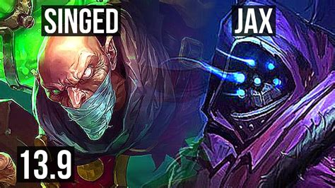 SINGED Vs JAX TOP 7 1 10 1 7M Mastery 600 Games Dominating KR