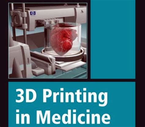 Book Of The Week 3d Printing In Medicine Fabbaloo