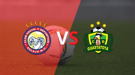 En Vivo Xelaj Vs Guastatoya Fecha Del Apertura