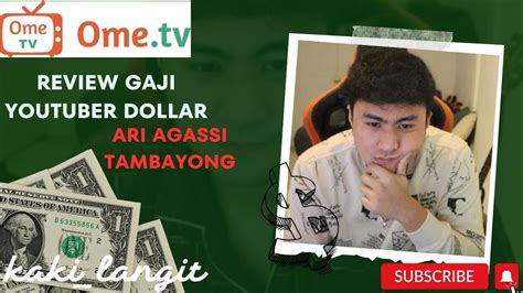 ARI AGASSI TAMBAYONG Berapa Dollar Yang Di Hasilkan Dari Youtube