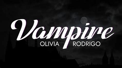 Vampire Lyrics Olivia Rodrigo Karaoke Version Youtube