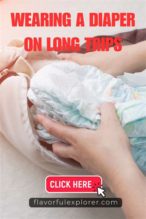 How To Wearing A Diaper On Long Trips A Practical Guide Artofit