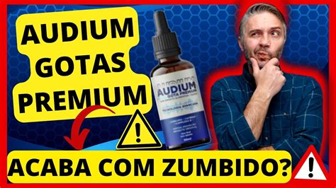 Audium Gotas Premium Para Que Serve Audium Gotas Premium Como Usar