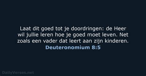 1 November 2022 Bijbeltekst Van De Dag BGT Deuteronomium 8 5