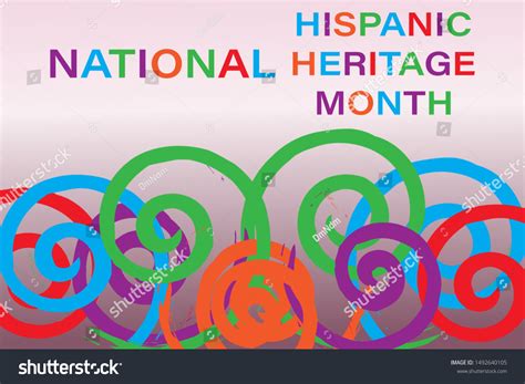 Vektor Stok Hispanic Heritage Month September 15 October Tanpa Royalti 1492640105 Shutterstock