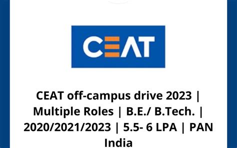 CEAT Off Campus Drive 2023 Multiple Roles B E B Tech 2020 2021