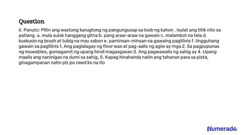 SOLVED II Panuto Piliin Ang Wastong Karugtong Ng Pangungusap Sa Loob