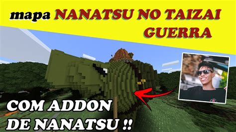 MAPA NANATSU NO TAIZAI GUERRA DO INEMAFOO ADDON INCRÍVEL YouTube