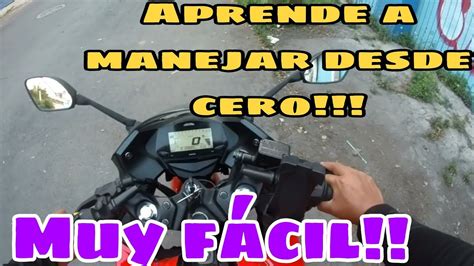 Cómo manejar Moto Aprende desde cero Muy Fácil YouTube