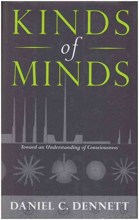 Amazon Kinds Of Minds Toward An Understanding Of Consciousness