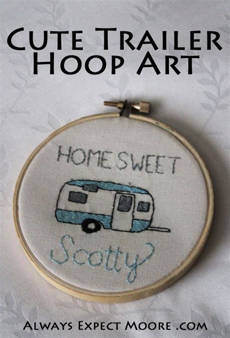 Camper Hoop Art Always Expect Moore