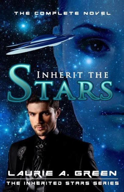 Inherit The Stars By Laurie A Green Paperback Barnes And Noble®