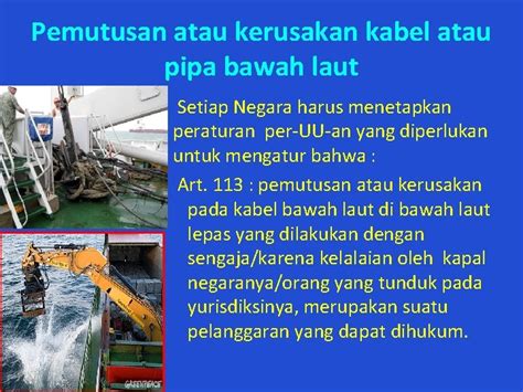 Pengaturan Kabel Bawah Laut Menurut Unclos 1982 Dan