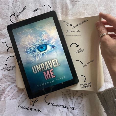 Unravel me by Tahereh Mafi